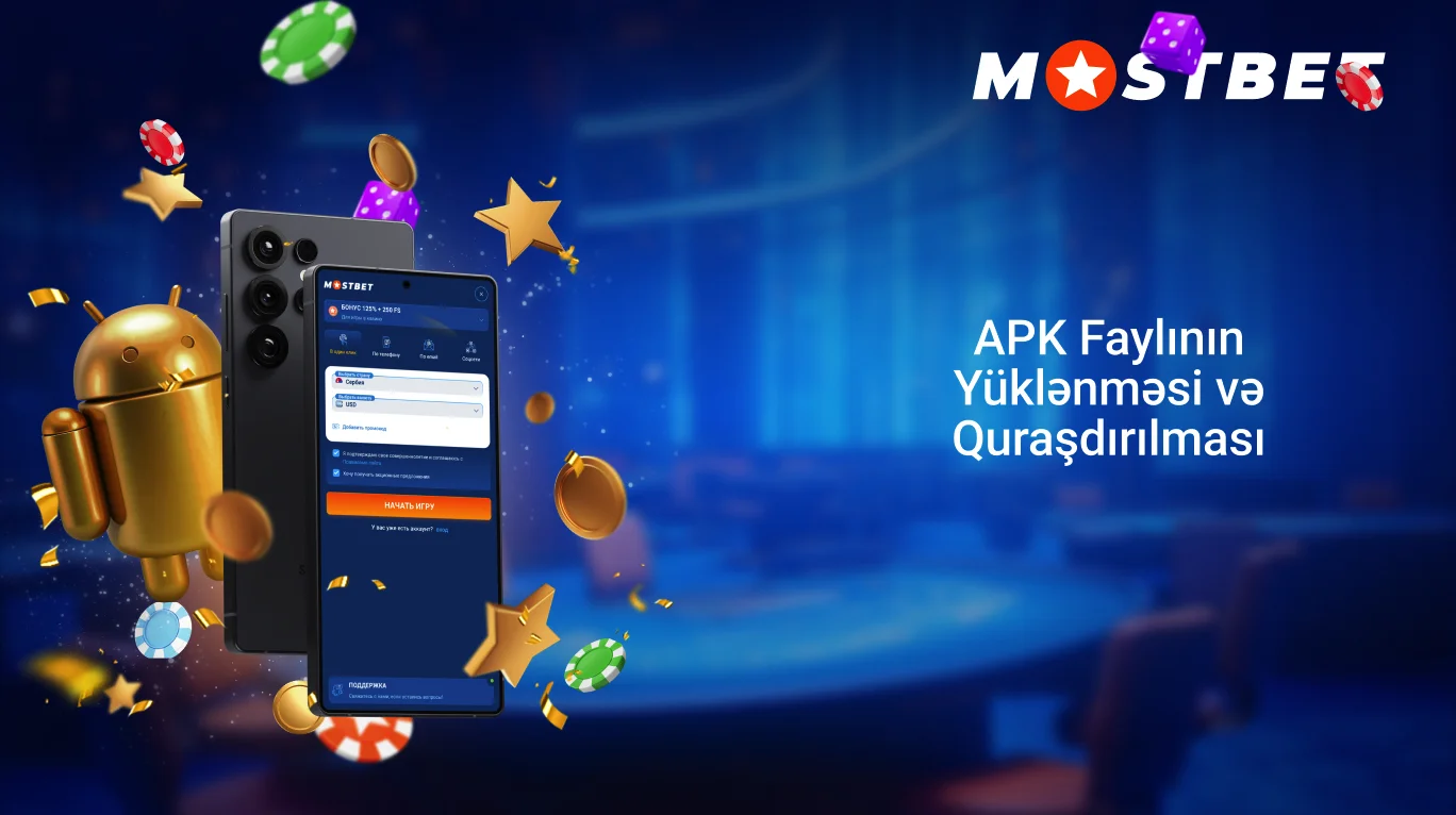 Android üçün Mostbet APK quraşdırılması