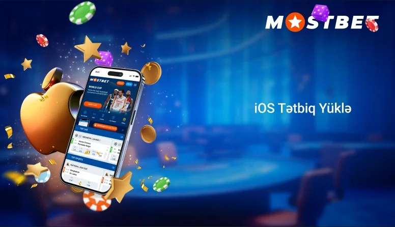 iOS üçün Mostbet Tətbiqinin Quraşdırılması